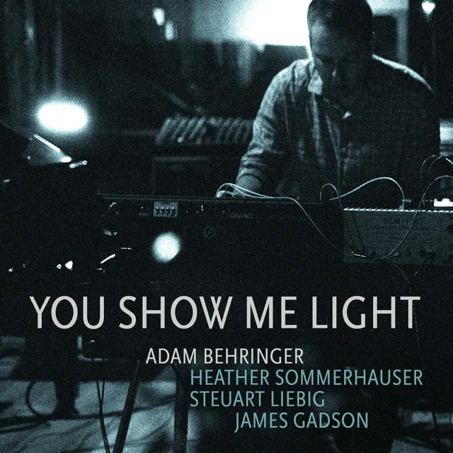 You Show Me Light (Trio Take)