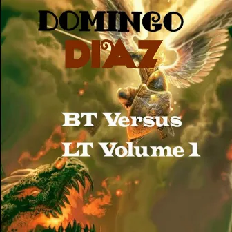 B.T Versus L.T, Vol. 1 by B.T