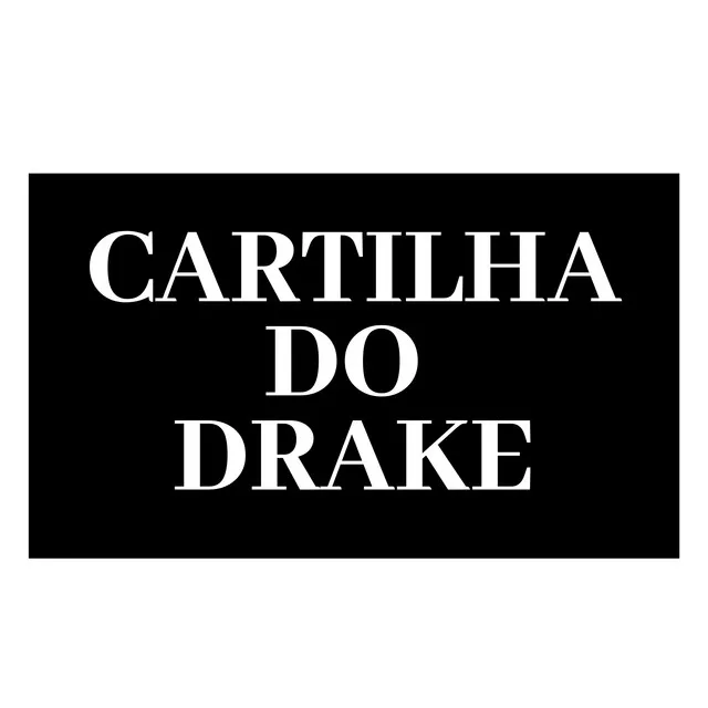 Cartilha do Drake