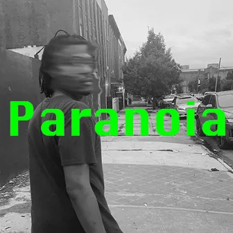 Paranoia by Zach Graves