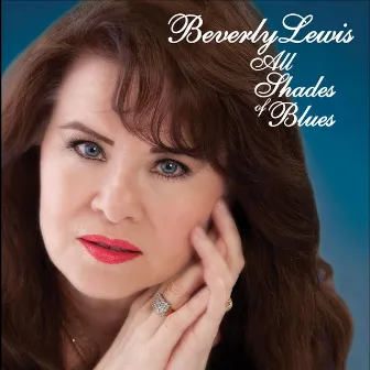 All Shades of Blues by Beverly Lewis