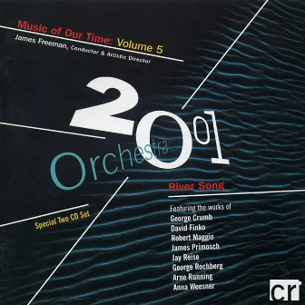 Music Of Our Time: Vol. 5 by Orchestra 2001