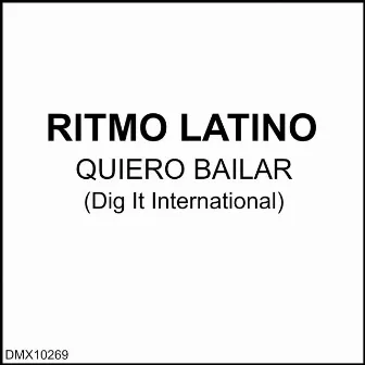 Quiero Bailar by Ritmo Latino