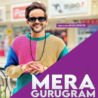 Mera Gurugram by Md Desi Rockstar