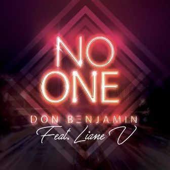 No One (feat. Liane V) by Don Benjamin