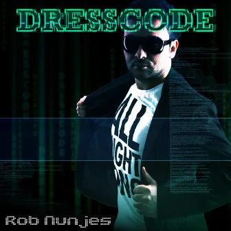 Dress Code by Rob Nunjes