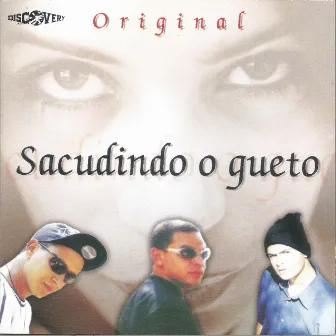 Sacudindo o Gueto by Original