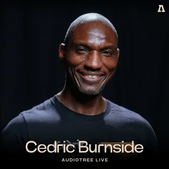 Cedric Burnside on Audiotree Live by Cedric Burnside