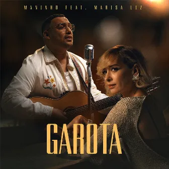 Garota (feat. Marisa Liz) by Maninho