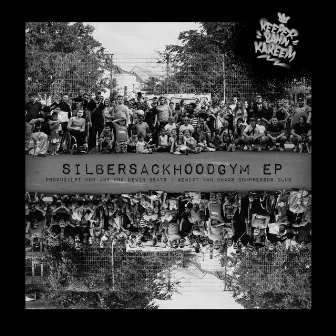 Silbersackhoodgym - EP by Reeperbahn Kareem