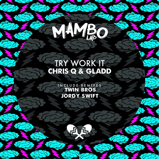 Try Work It - Twin Bros Remix