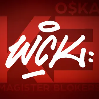 Magister Blokers by O$ka