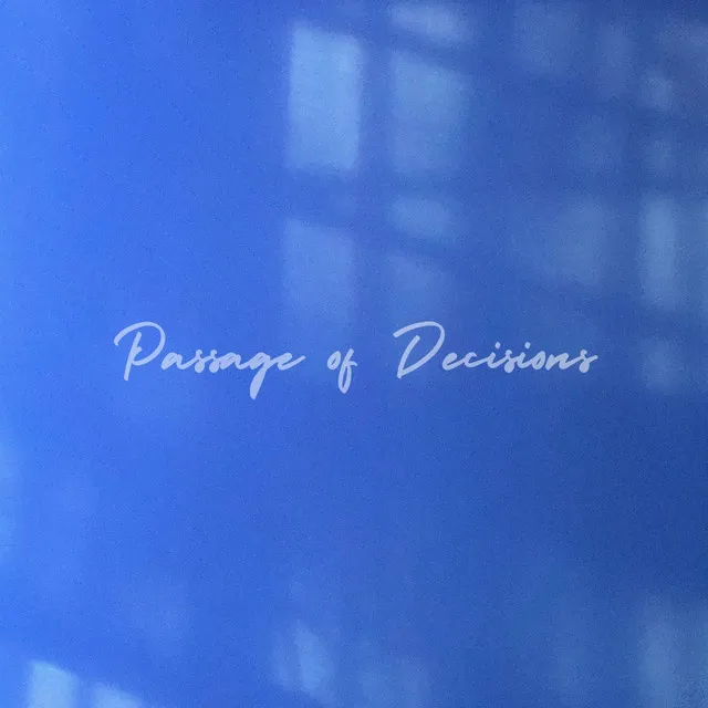 Passage of Decisions