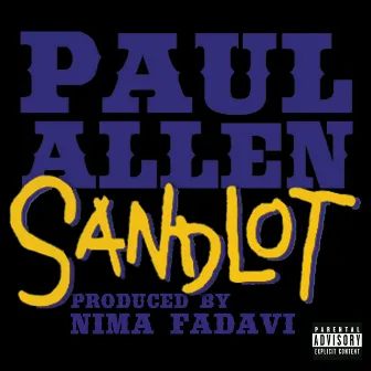 Sandlot - Single by Paul Allen