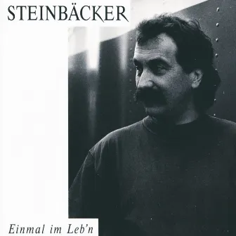 Einmal Im Leb N by Gert Steinbäcker