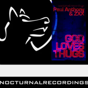 God Loves Thugs by ZXX