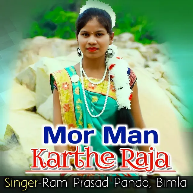 Mor Man Karthe Raja