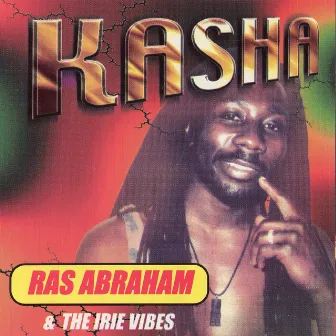 Kasha by Ras Abraham