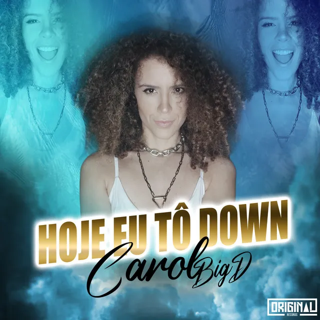 Hoje eu tô Down