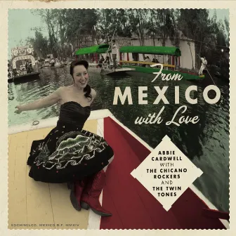 From Mexico With Love by Twin Tones