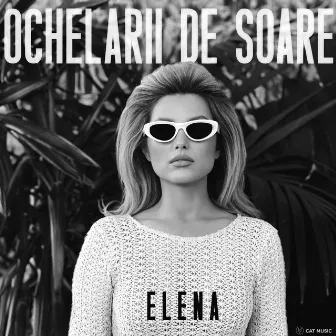 Ochelarii de soare by Elena