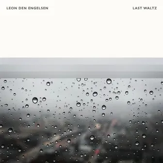 Last Waltz by Leon den Engelsen