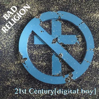 21st Century (Digital Boy) by Bad Religion