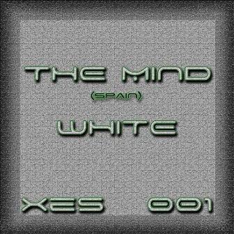 White by The Mind (Spain)