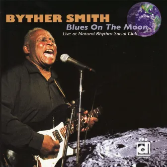 Blues on the Moon by Byther Smith