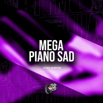 Mega Piano Sad by DJ G Silva