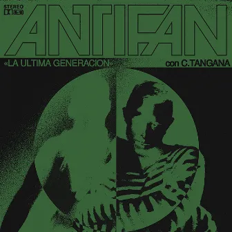 La Última Generación by ANTIFAN