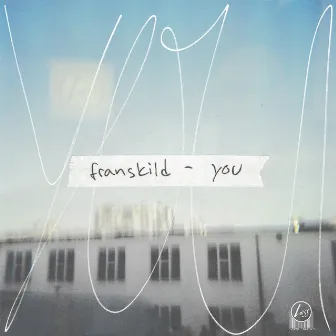 You by franskild