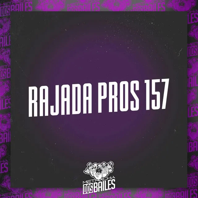 Rajada Pros 157