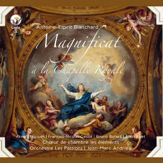 Blanchard: Magnificat à la Chapelle Royale by Esprit Antoine Blanchard