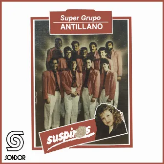 Suspiros by Super Grupo Antillano