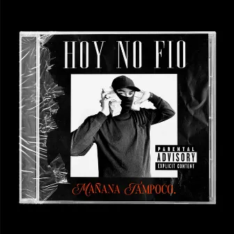 Hoy no fio, Mañana tampoco (BAJACALIDAD) by Suerte Lo-Fi