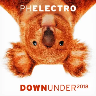 Down Under 2018 by PH Electro