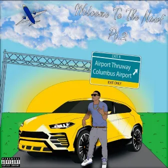 Welcome to the Nawf, Pt. 2 by Pharaoh