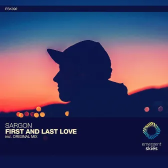 First and Last Love by Sargon