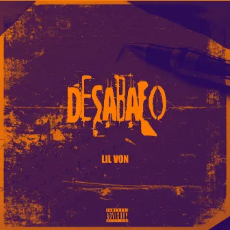 Desabafo by Lil Von