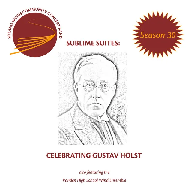 Sublime Suites: Celebrating Gustav Holst (Live)