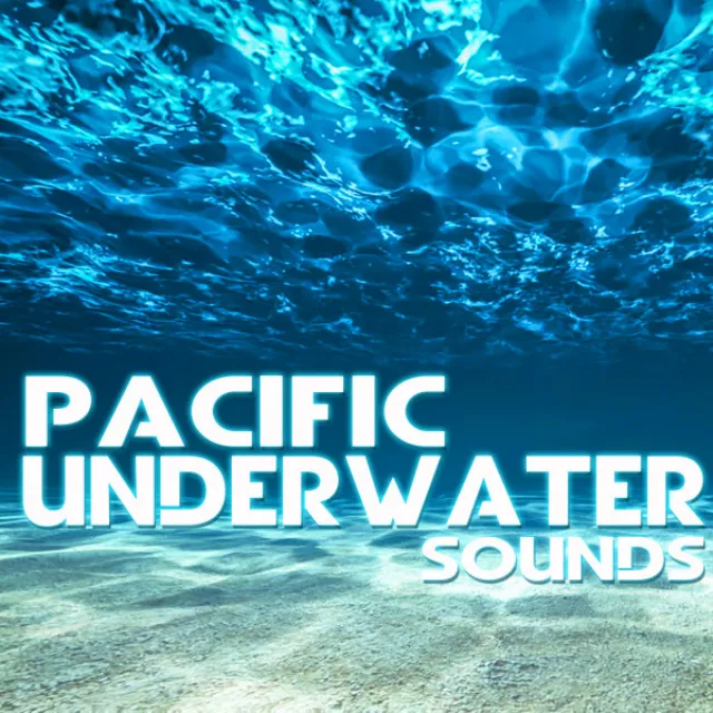 Pacific Underwater Nature Sounds