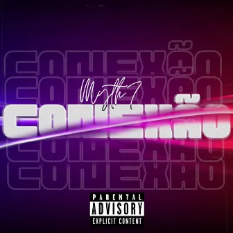 Conexão by Myth7