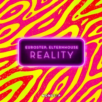 Reality by Elternhouse