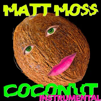 Coconut (Instrumental) by Matt Moss