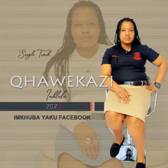 Imkhuba Yaku Facebook by Qhawekazi