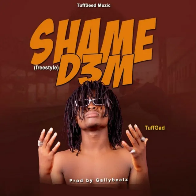 Shame D3m - Freestyle