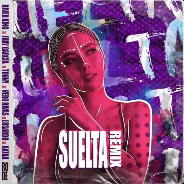 Suelta (Remix)