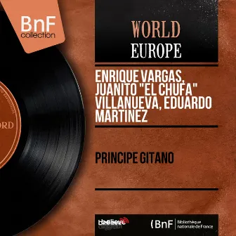 Principe Gitano (Mono Version) by Eduardo Martinez