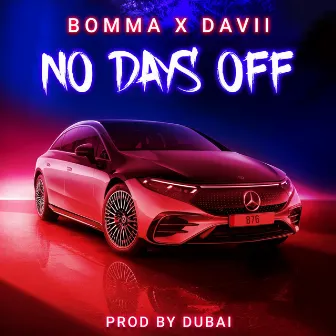 No Days Off by Davii